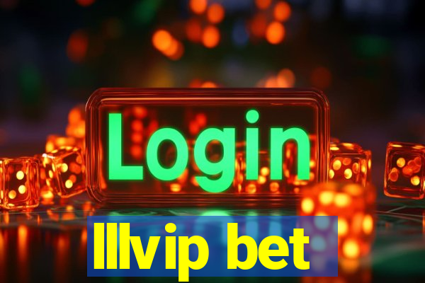 lllvip bet